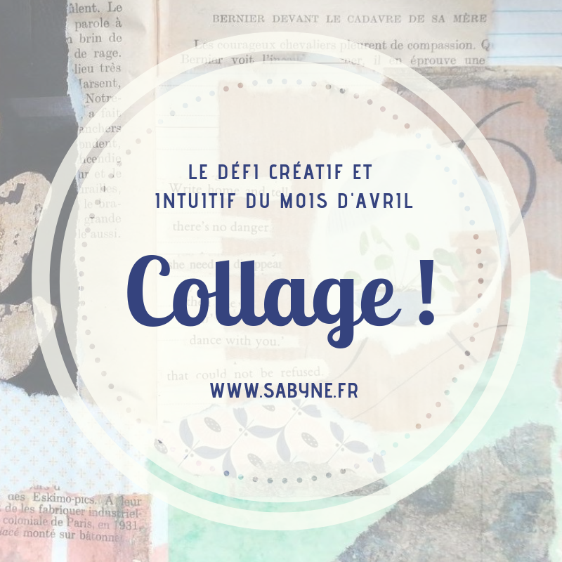 Retour sur le défi Collage